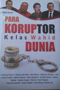 Image of Para Koruptor Kelas Wahid Dunia