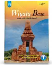 Image of Wiyata Basa 1 kanggo SMA/SMK/MA Kelas X
