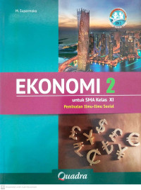 Image of Ekonomi 2 untuk SMA Kelas XI Peminatan Ilmu-ilmu Sosial