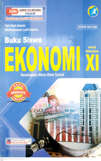 Image of Ekonomi Peminatan Ilmu-Ilmu Sosial untuk SMA/MA Kelas XI