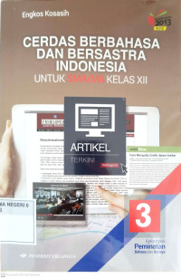 Image of Cerdas Berbahasa Dan Bersastra Indonesia untuk SMA/MA Kelas XII Peminatan Bahasa & Budaya