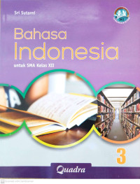 Image of Bahasa Indonesia 3 untuk SMA Kelas XII