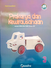 Image of Prakarya dan Kewirausahaan 3 untuk SMA/MA Kelas XII
