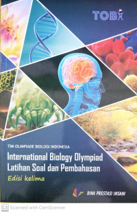 Image of International Biology Olympiad Latihan Soal dan Pembahasan Edisi Kelima
