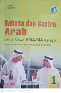 Image of Bahasa dan Sastra Arab untuk Siswa SMA/MA Kelas X