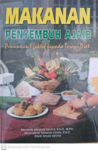 Image of Makanan Penyembuh Ajaib Penuntun Efektif kepada Terapi Diet