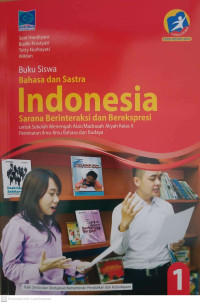 Image of Buku Siswa Bahasa Indonesia: Sarana Berinteraksi dan Berekspresi 1 untuk SMA/MA Kelas X Peminatan Ilmu-Ilmu Bahasa dan Budaya