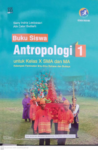 Image of Buku Siswa Antropologi 1 untuk Kelas X SMA dan MA