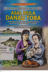 Image of Seri Dongeng Populer Anak Indonesia: Asal Mula Danau Toba dan Cerita-Cerita Rakyat