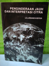 Image of Penginderaan Jauh Dan Interprestasi Citra