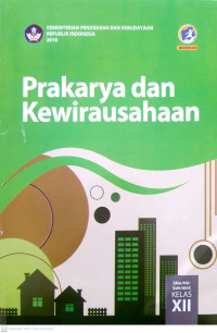 Image of Prakarya dan Kewirausahaan Kelas XII Edisi Revisi 2018