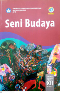 Image of Seni Budaya Kelas XII Semester 1 Edisi Revisi 2018