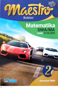 Image of Maestro Matematika SMA/MA Kelas XI IIS (IPS) Wajib