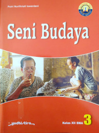 Image of Seni Budaya SMA Kelas XII Edisi Revisi 2016