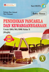Image of Pendidikan Pancasila dan Kewarganegaraan SMA/MA Kelas X