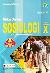 Image of Buku Siswa Sosiologi untuk SMA/MA Kelas X Peminatan Ilmu-ilmu Sosial