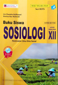 Image of Buku Siswa Sosiologi untuk SMA/MA XII Peminatan Ilmu-ilmu Sosial