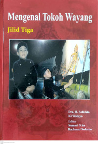 Image of Mengenal Tokoh Wayang Jilid Tiga