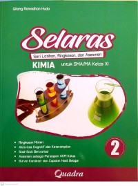 Image of SELARAS (Sesi Latihan, Ringkasan, dan Asesmen) Kimia untuk SMA/MA Kelas XI