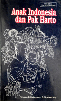 Image of Anak Indonesia dan Pak Harto