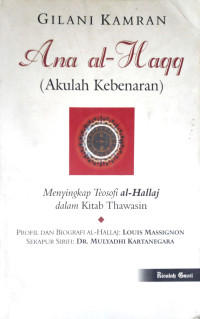 Image of Ana Al-Haq (Akulah Kebenaran)