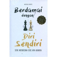 Image of Berdamai dengan Diri Sendiri; Seni Menerima Diri Apa Adanya
