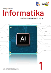 Image of INFORMATIKA SMA KELAS 10 KM REVISI