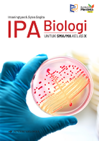 Image of IPA BIOLOGI untuk SMA/MA Kelas X KM (Revisi)