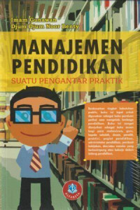 Image of Manajemen Pendidikan; Suatu Pengantar Praktik