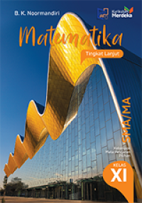 Image of MATEMATIKA Tingkat Lanjut untuk SMA/MA Kelas XI KM Revisi