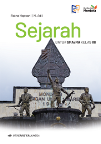 Image of SEJARAH untuk SMA/MA Kelas XII KM REVISI