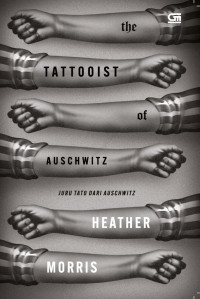 Image of The Tattoist of Auschwitz; Juru Tato dari Auschwitz