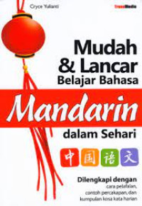 Image of Mudah & Lancar Belajar Bahasa Mandarin dalam sehari