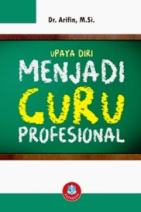 Image of Upaya Diri Menjadi  Guru Profesional